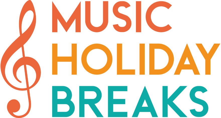 Music Holiday Breaks